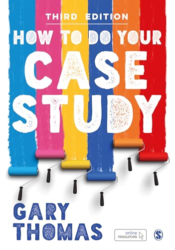 How to Do Your Case Study von Sage Publications